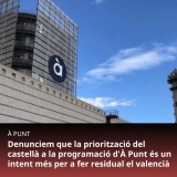 Denunciem que la decisió d'À Punt de prioritzar el castellà en la programació és un intent més per fer residual el valencià