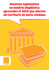 Novetats legislatives en matèria lingüística aprovades el 2020